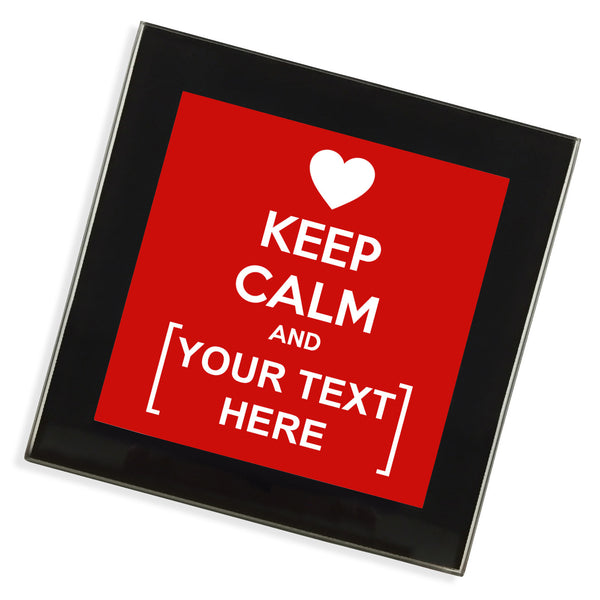 Personalised Glass Coaster | Keep Calm Heart